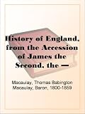 History of England, from the Accession of James II - Volume 5