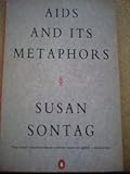 AIDS and its metaphors
