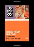 Music from "Big Pink" (33 1/3)