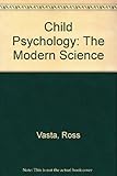 Child psychology : the modern science