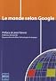 Le monde selon Google