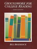 Groundwork for College Reading