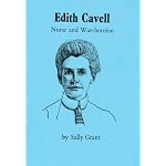 Edith Cavell (Larks Pocket Biographies) book cover