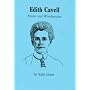Edith Cavell: Nurse and War-Heroine (Larks Pocket Biographies)