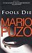 Fools Die