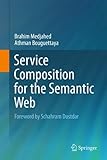 Service composition for the Semantic Web