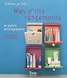 Mes p'tits rangements : Et petits arrangements