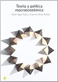 Teoría y política macroeconómica