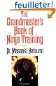 The Grandmaster's Book of Ninja Training