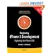 Beginning iPhone 3 Development: Exploring the iPhone SDK