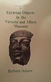 Egyptian objects in the Victoria and Albert Museum