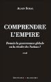 Comprendre l'empire : Demain la gouvernance globale ou la révolte des Nations ?