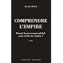 Comprendre l'empire : Demain la gouvernance global&hellip de Alain Soral