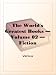The World's Greatest Books  Volume 02  Fiction