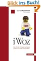 iWoz. Die Autobiographie des Apple-Erfinders