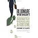 The Billionaire Who Wasn't: How Chuck Feeney Secretly Made and Gave Away a Fortune