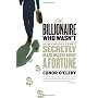 The Billionaire Who Wasn't: How Chuck Feeney Secretly Made and Gave Away a Fortune