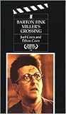 Barton Fink ; Miller's Crossing