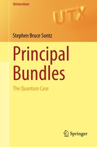 Principal Bundles: The Quantum Case (Universitext)