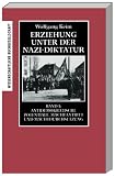 Erziehung unter der Nazi-Diktatur - Band 1: Antidemokratische Potentiale, Machtantritt und Machtdurchsetzung - Band 2: Kriegsvorbereitung, Krieg, Holocaust - Wolfgang Keim