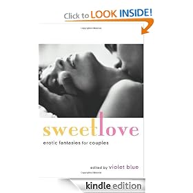 Sweet Love: Erotic Fantasies for Couples