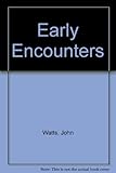 Early encounters: an introductory stage