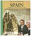Spain: A Primary Source Cultural Guide (Primary Sources of World Cultures)