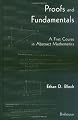 Proofs and Fundamentals: A First Course in Abstract Mathematics