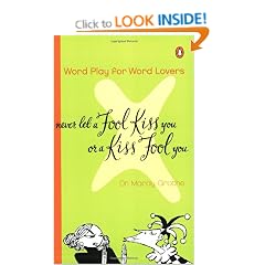 Never Let A Fool Kiss You or A
