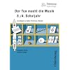 Der Ton macht die Musik, 3./4. Schuljahr: Grundlagen zu Noten, Rhythmus, Melodie
