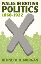 Wales in British Politics, 1868-1922