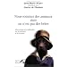 Les animaux et nous : r�flexions sur le statut de l'animal
