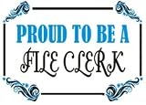  : Proud To Be a File Clerk Sweatshirt (Your Choice of Colors)