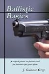Ballistic Basics: A writer's primer o...