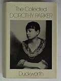 The collected Dorothy Parker