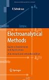 Electroanalytical Methods: Guide to Experiments and Applications