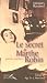 Le secret de Marthe Robin : Paroles inédites Le secret de Marthe Robin : Paroles inédites