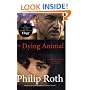 The Dying Animal (Movie Tie-In Edition) (Vintage International)