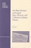 Are There Winners and Losers: Race, Ethnicity, and California's Initiative Process