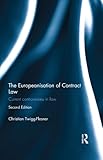 The Europeanisation of contract law