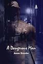 A Dangerous Man