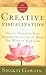 Books : Creative Visualization: Use the Power of Your Imagination to Create What You Want in Your Life (Gawain, Shakti)