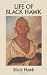 Life of Black Hawk (Native American)