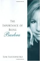 The Importance of Being Barbra