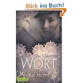 Merle-Trilogie, Band 3: Das Gl�serne Wort