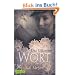 Merle-Trilogie, Band 3: Das Gl�serne Wort