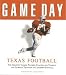 Texas Longhorns Football Game Day Book (Earl Campbell)