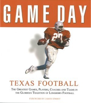 Texas Longhorns Football Game Day Book (Earl Campbell)