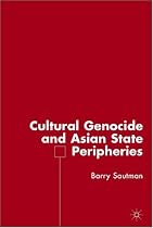 Cultural Genocide and Asian State Peripheries