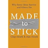 Made to Stick (Introduction and Index): Why Some Ideas Survive and Others Die